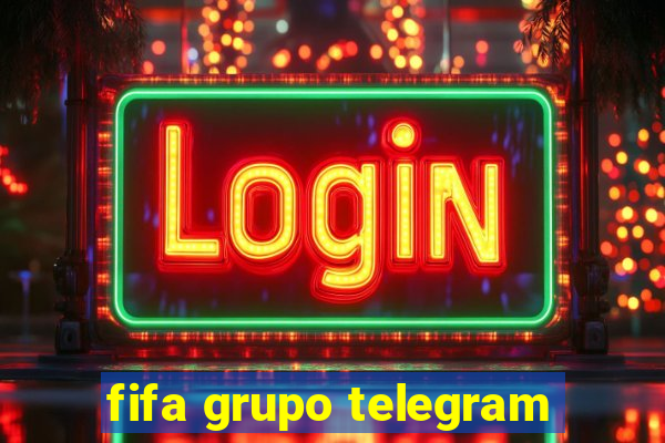 fifa grupo telegram